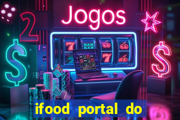 ifood portal do parceiro login